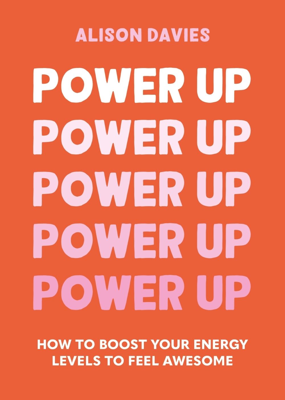 Power Up by Alison Davies - ISBN: 9781841815343
