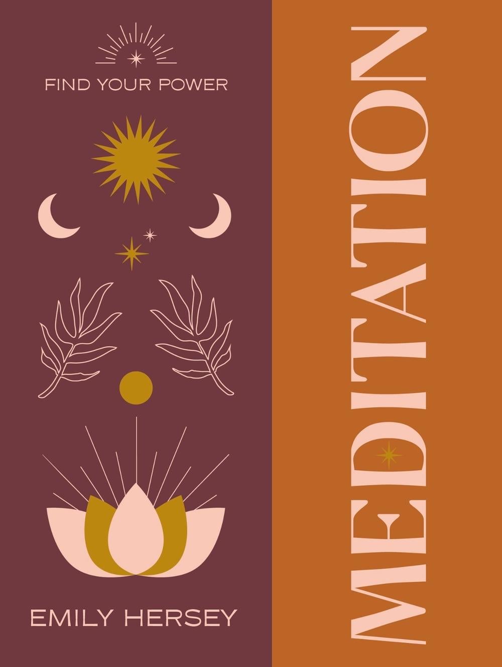 Find Your Power: Meditation by Emily Hersey - ISBN: 9781841815534