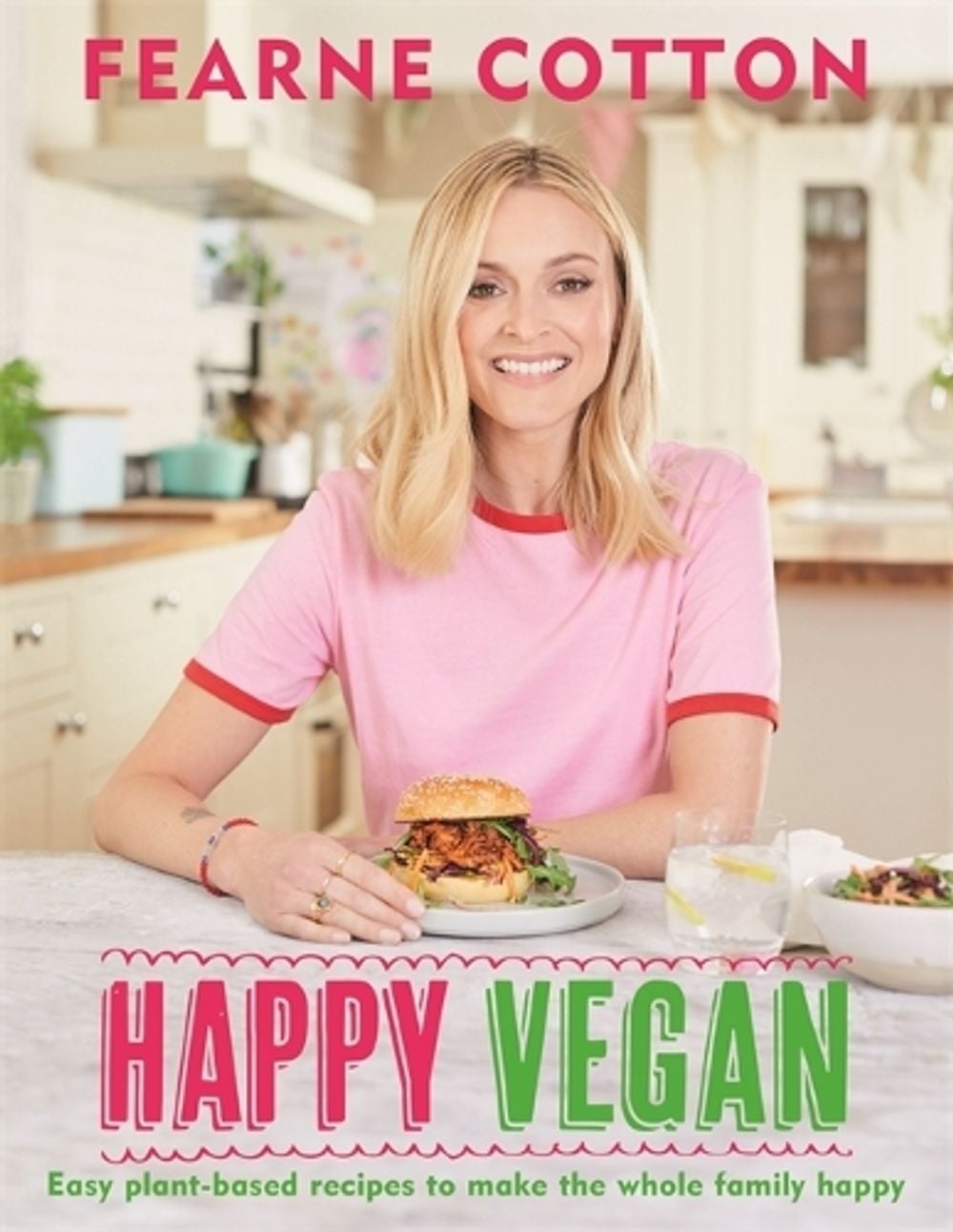 Happy Vegan by Fearne Cotton - ISBN: 9781841882895