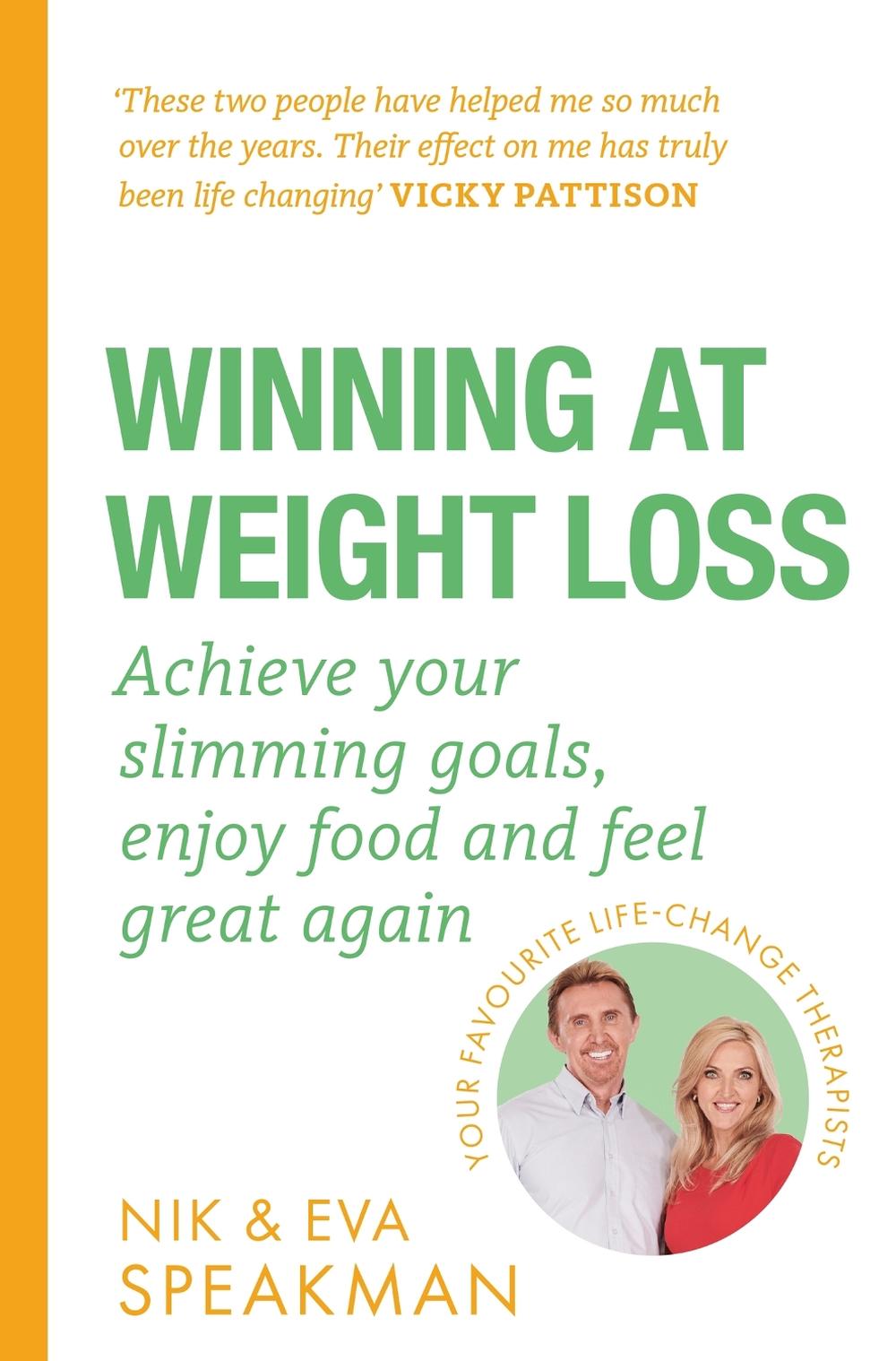 Winning at Weight Loss by Nik Speakman - ISBN: 9781841883236