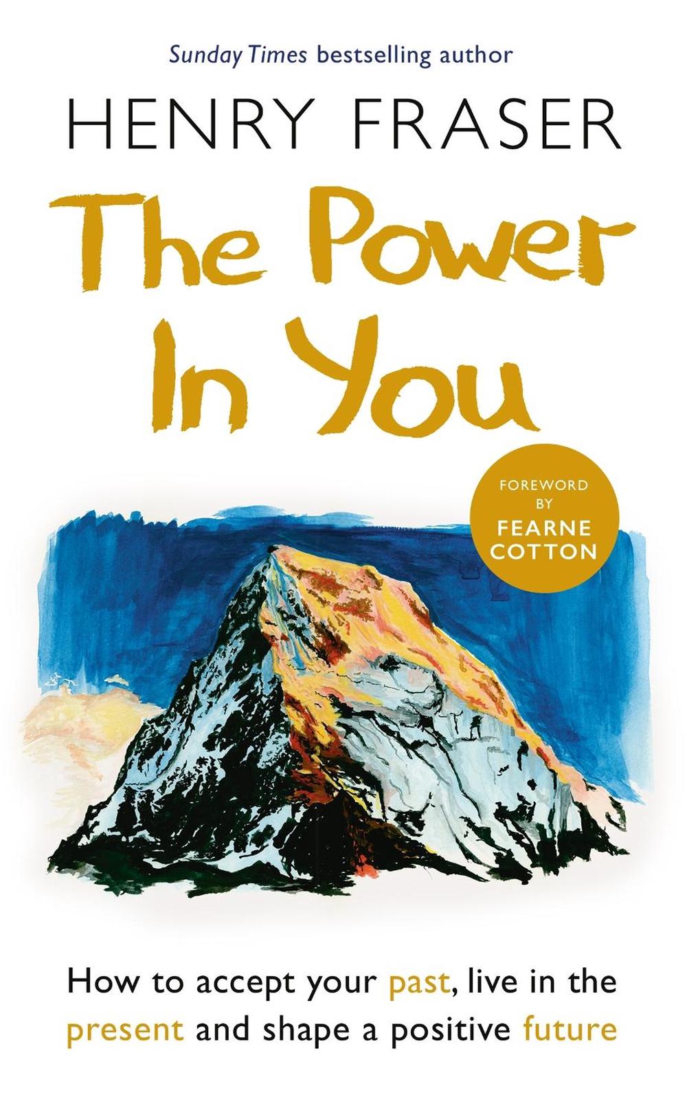 The Power in You by Henry Fraser - ISBN: 9781841883373