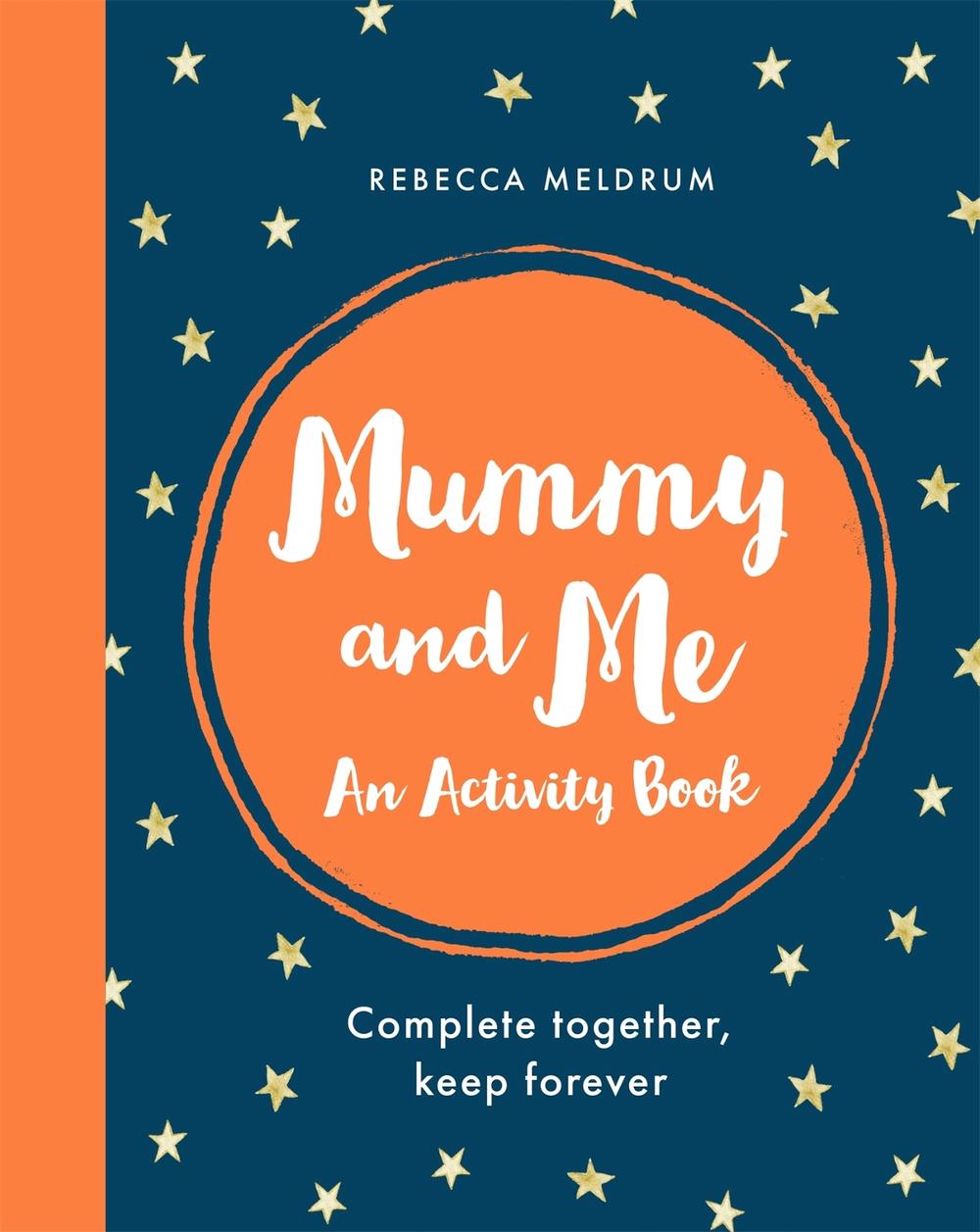Mummy and Me by Rebecca Meldrum - ISBN: 9781841883533
