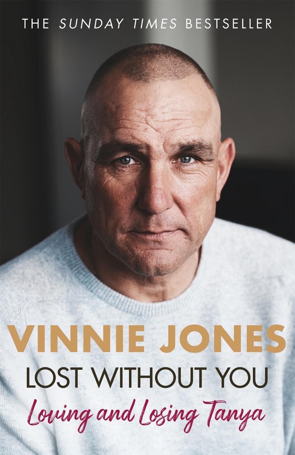 Lost Without You by Vinnie Jones - ISBN: 9781841884196