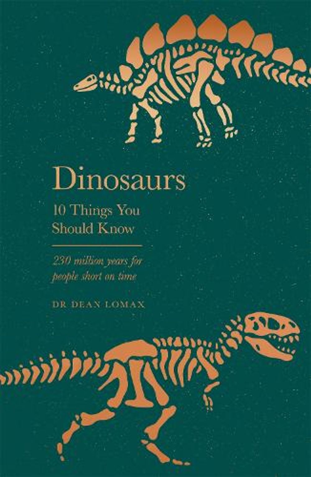Dinosaurs by Dr Dean Lomax - ISBN: 9781841884943
