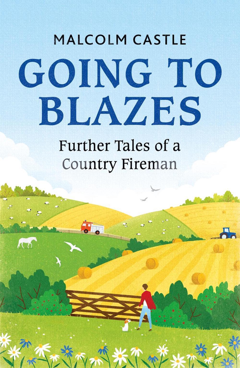 Going to Blazes by Malcolm Castle - ISBN: 9781841885001
