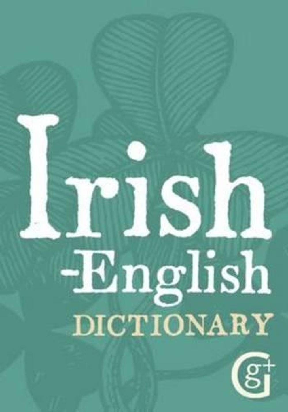 Irish-english Dictionary by Ciaran O. Pronntaigh - ISBN: 9781842052969