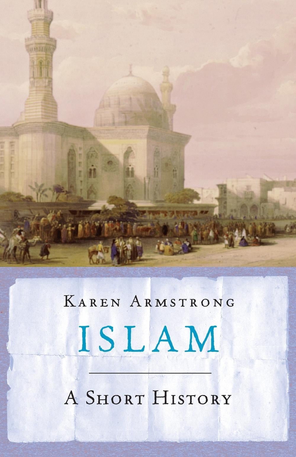 Islam by Karen Armstrong - ISBN: 9781842125830