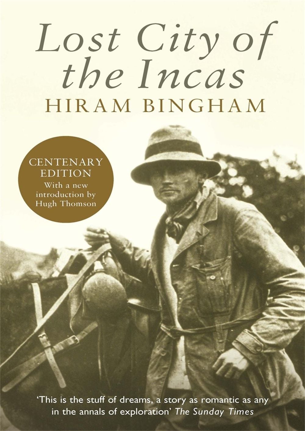 Lost City of the Incas by Hiram Bingham - ISBN: 9781842125854