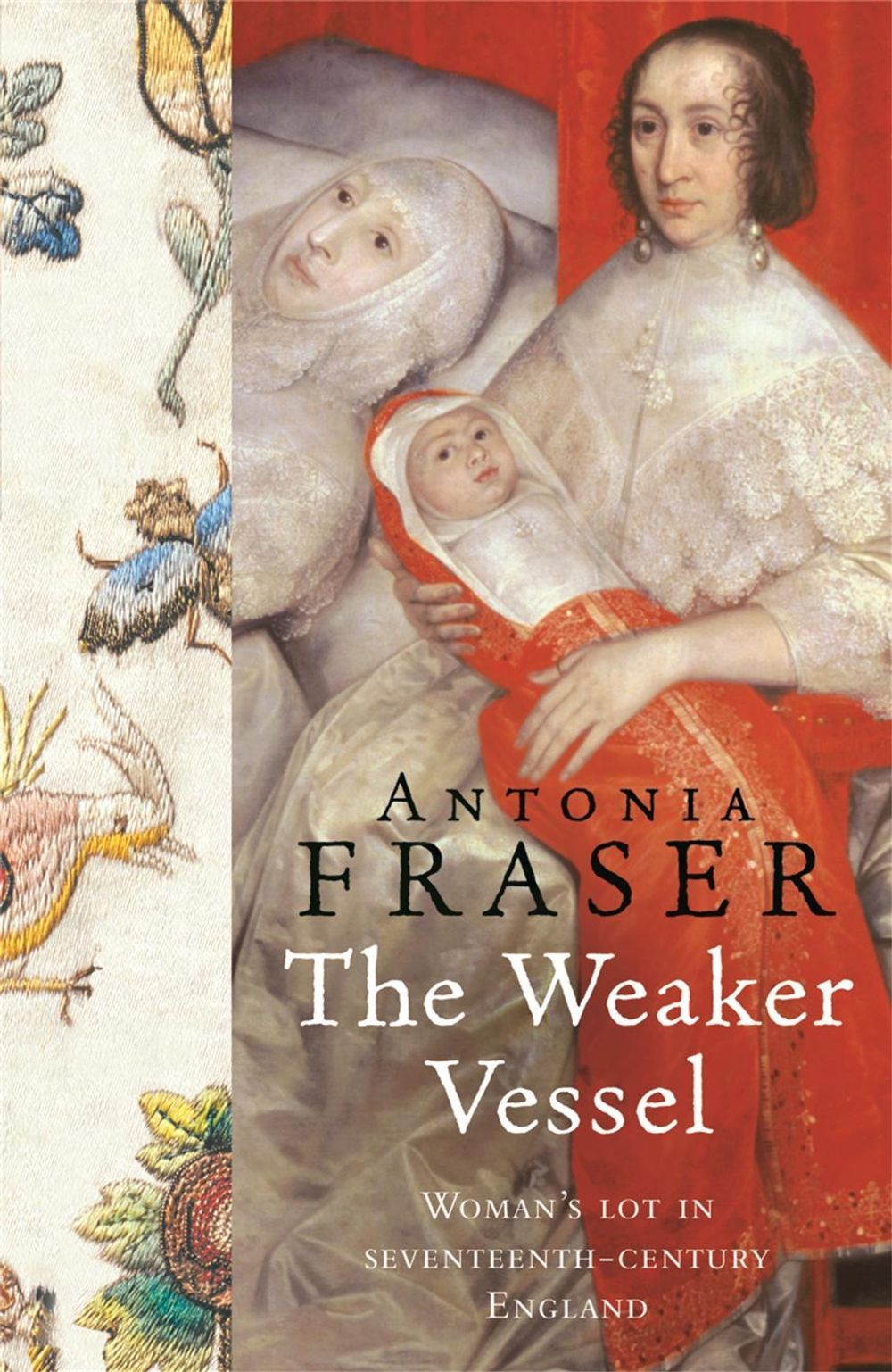 The Weaker Vessel by Lady Antonia Fraser - ISBN: 9781842126356