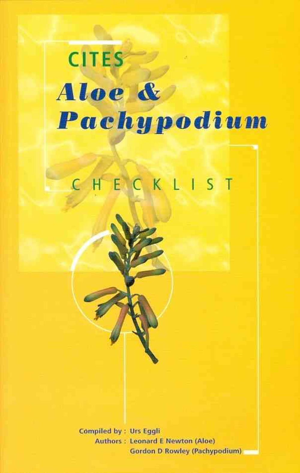 CITES Aloe and Pachypodium Checklist by B. von Arx - ISBN: 9781842460344