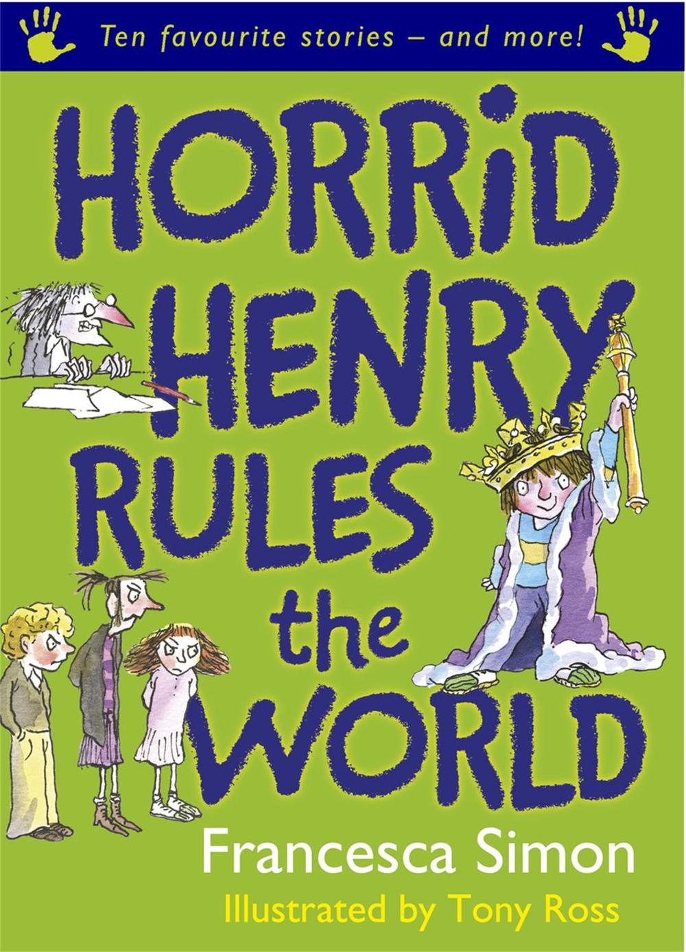 Horrid Henry Rules the World by Francesca Simon - ISBN: 9781842556122