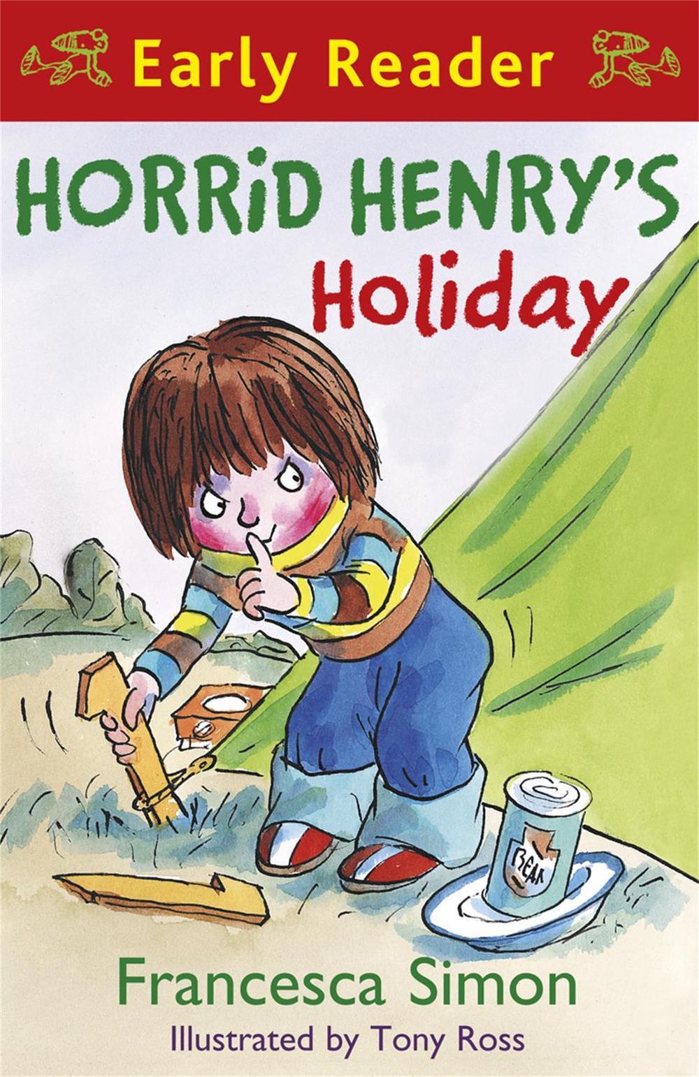 Horrid Henry Early Reader: Horrid Henry's Holiday by Francesca Simon - ISBN: 9781842557235