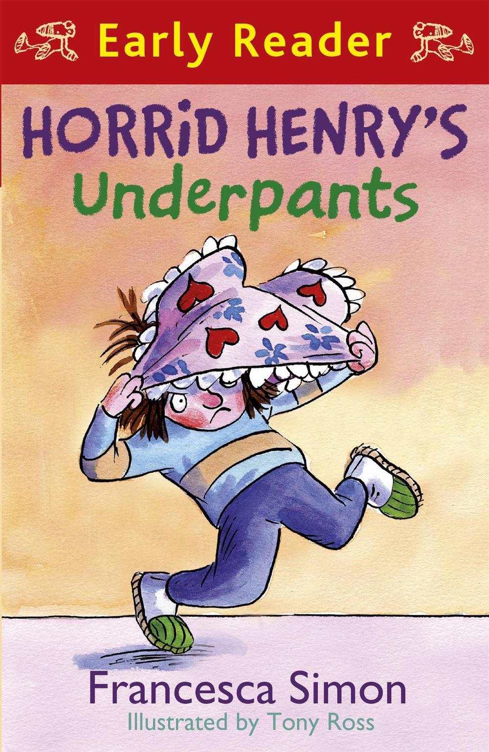 Horrid Henry Early Reader: Horrid Henry's Underpants Book 4, 9781842557242