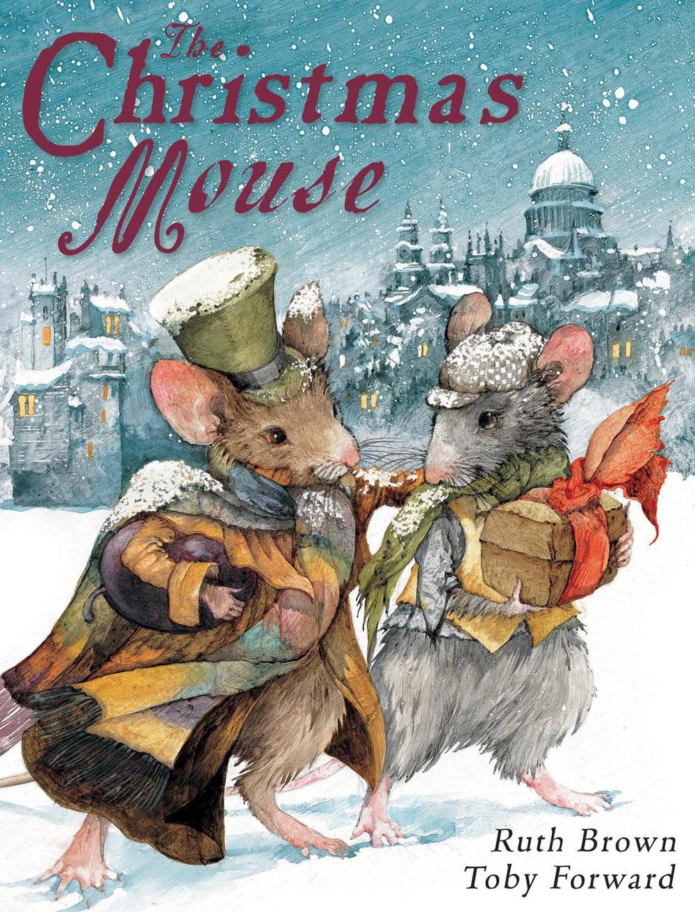 The Christmas Mouse by Toby Forward - ISBN: 9781842705834