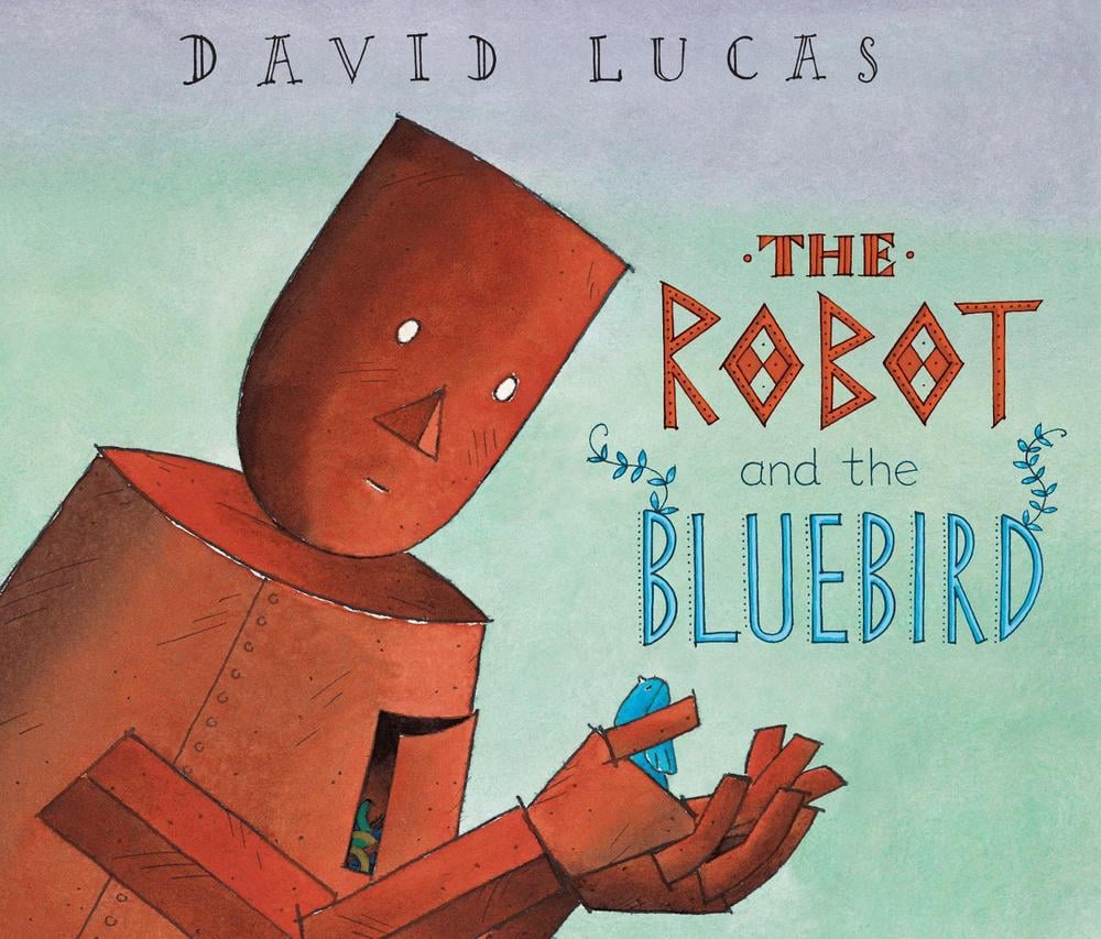 The Robot and the Bluebird by David Lucas - ISBN: 9781842707326