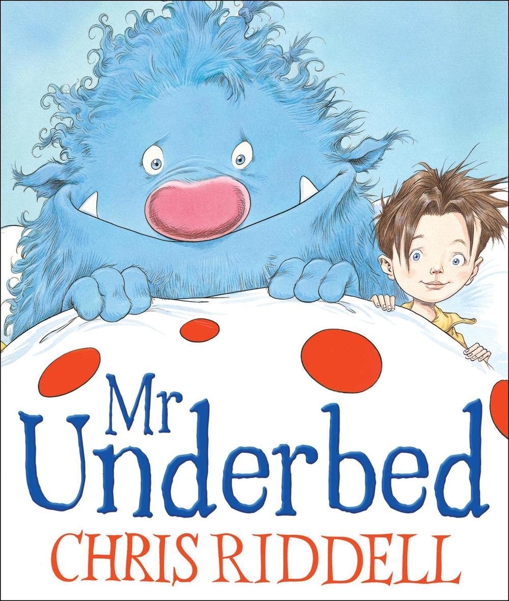 Mr Underbed by Chris Riddell - ISBN: 9781842709429