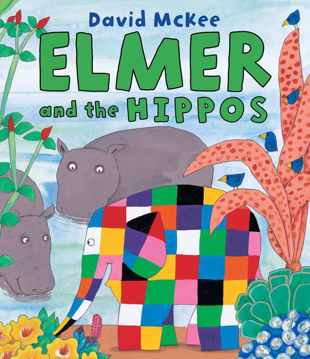 Elmer and the Hippos by David McKee - ISBN: 9781842709818