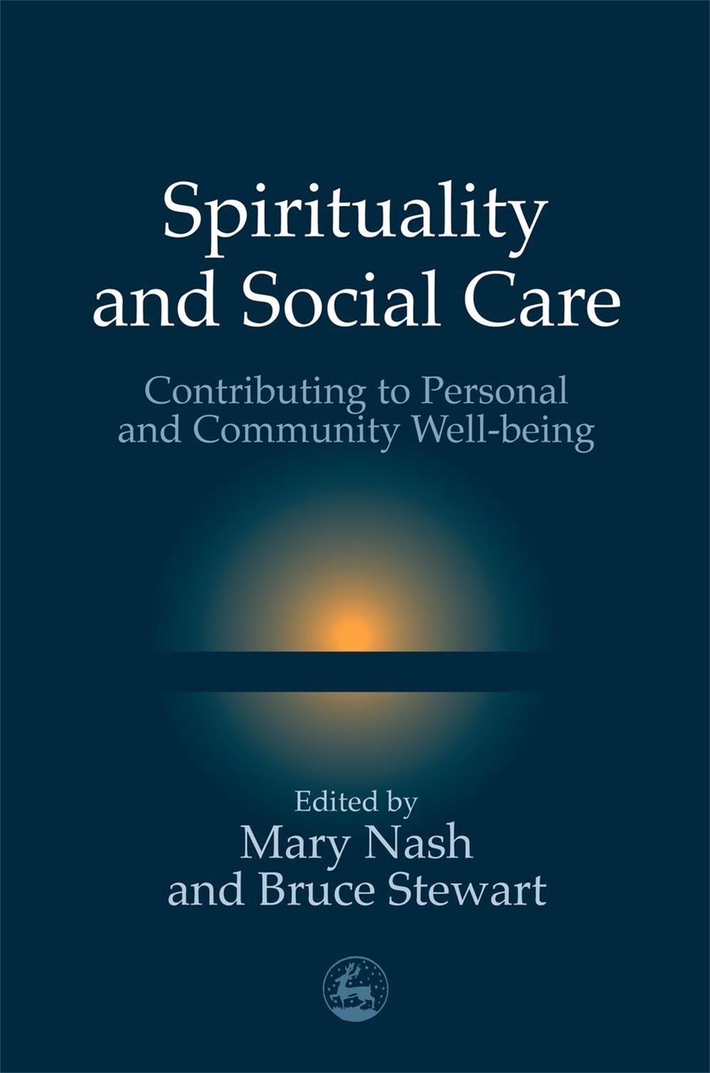 Spirituality and Social Care, 9781843100249