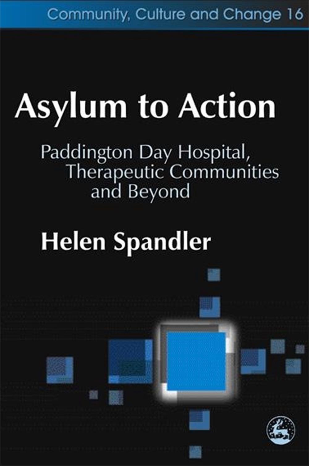 Asylum to Action, 9781843103486