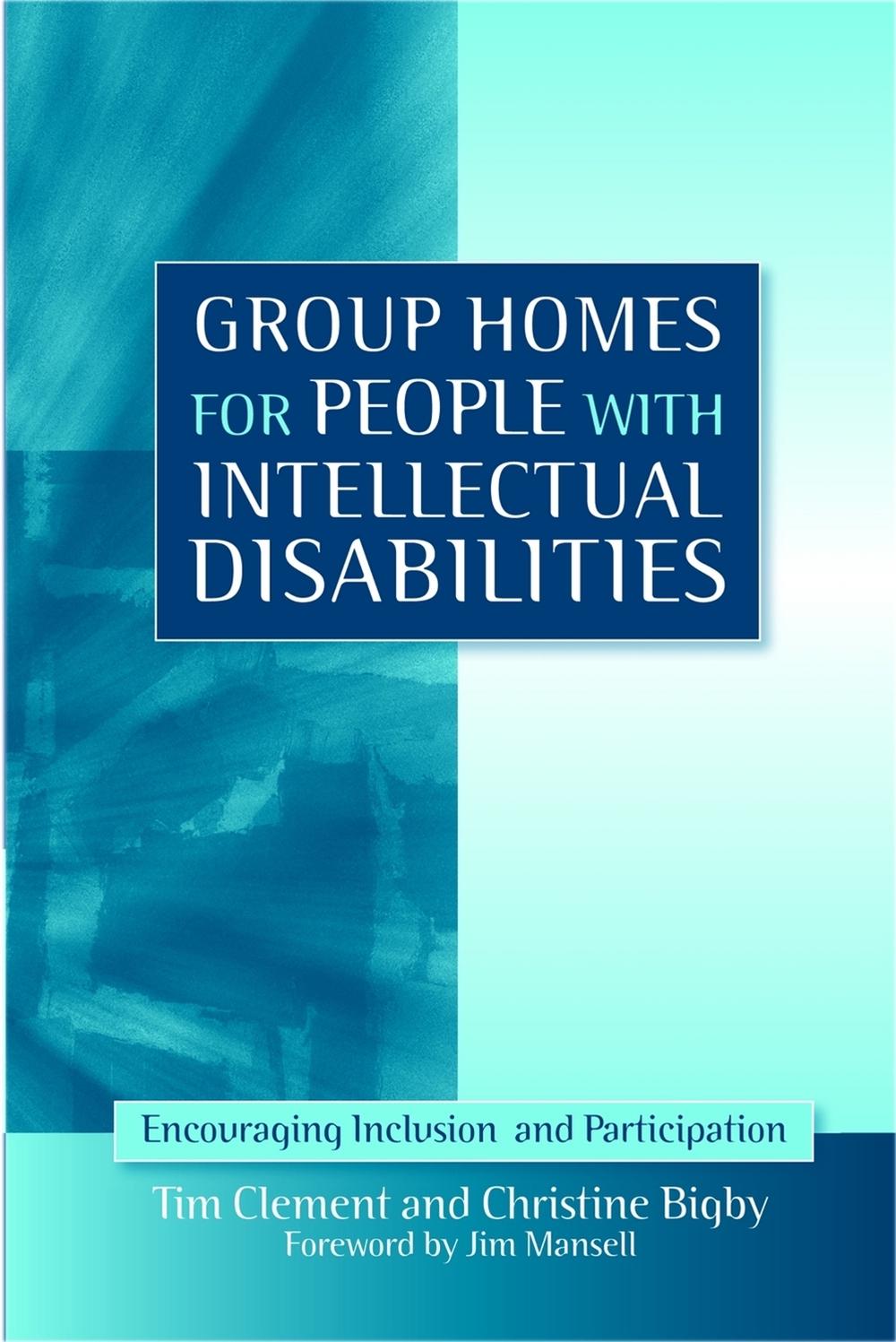 Group Homes for People with Intellectual Disabilities, 9781843106456