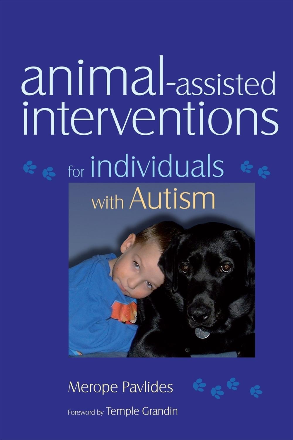 Animal-assisted Interventions for Individuals with Autism, 9781843108672