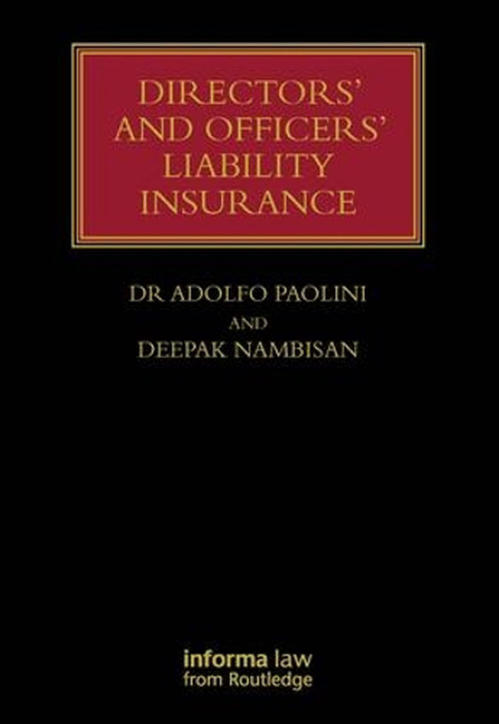 Directors' and Officers' Liability Insurance, 9781843116301