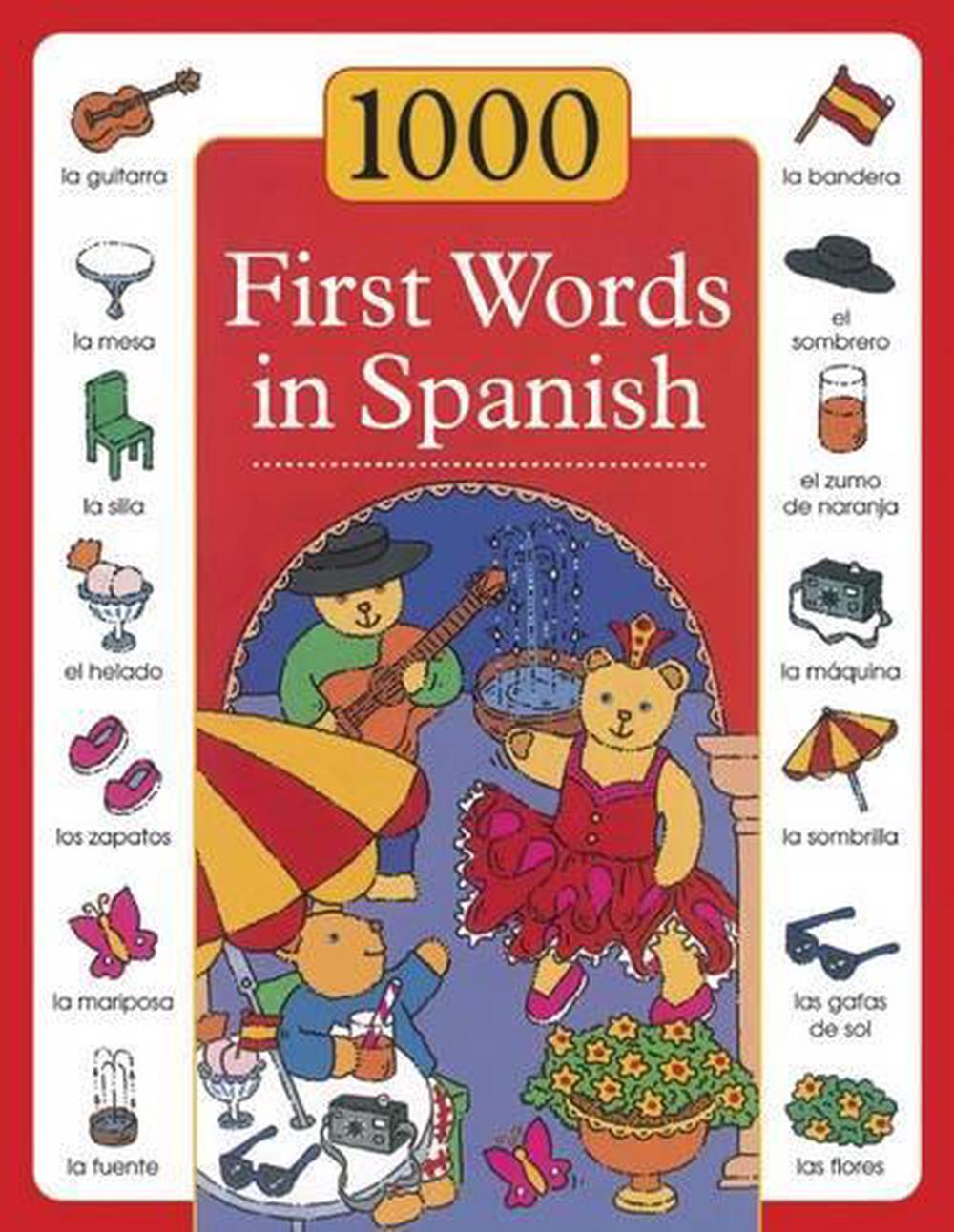 1000 First Words in Spanish, 9781843229599