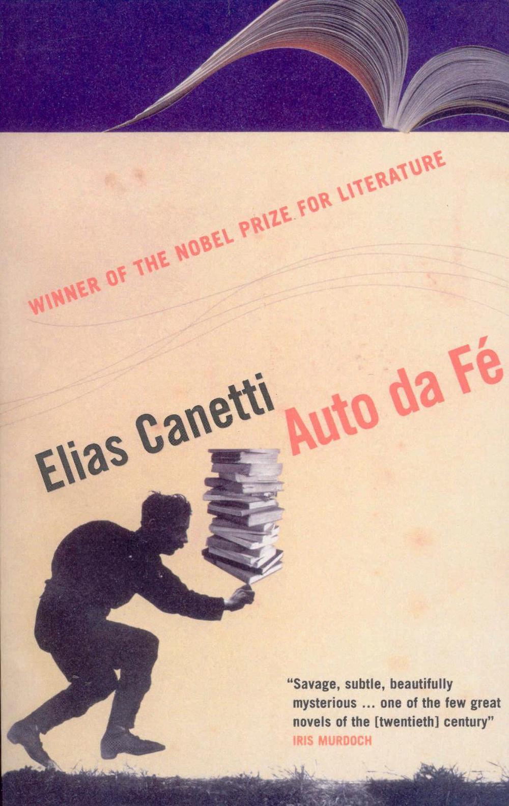 Auto Da Fé by Dr Elias Canetti - ISBN: 9781843432586