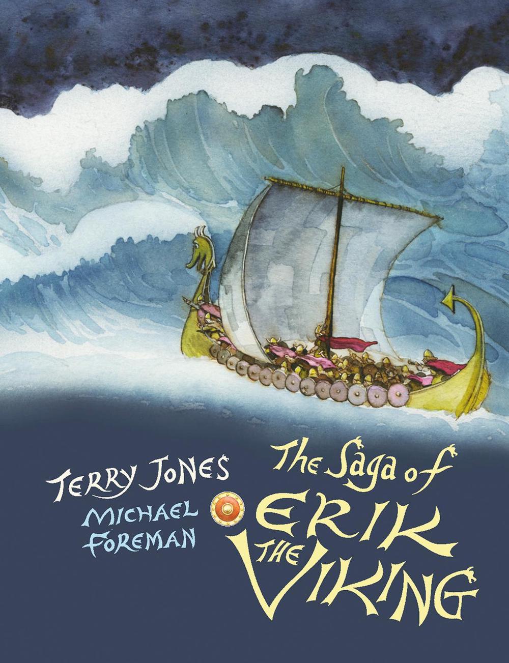 Saga of Erik the Viking by Terry Jones, Paperback, 9781843653141 Buy online at The Nile
