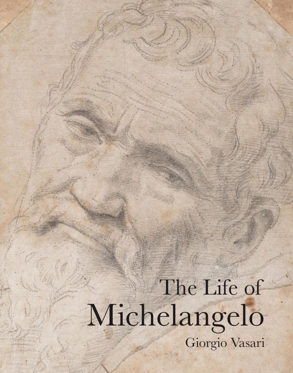 The Life of Michelangelo, 9781843681571