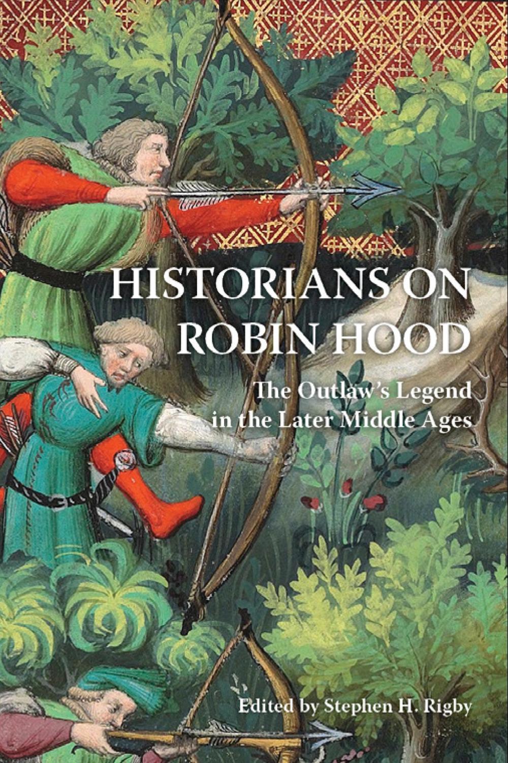 Historians on Robin Hood, 9781843846697