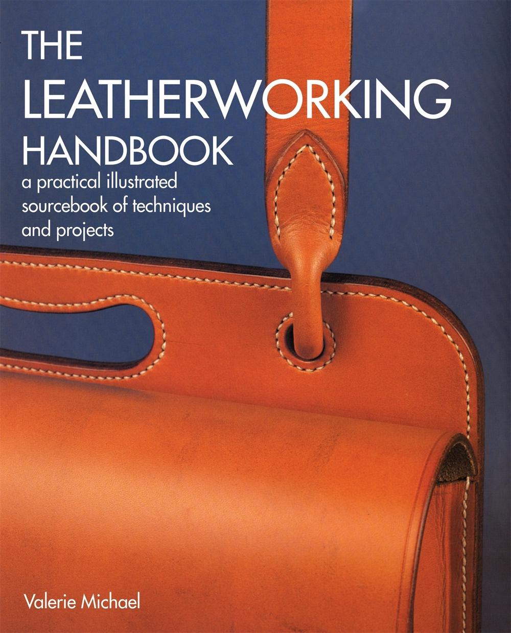 The Leatherworking Handbook, 9781844034741