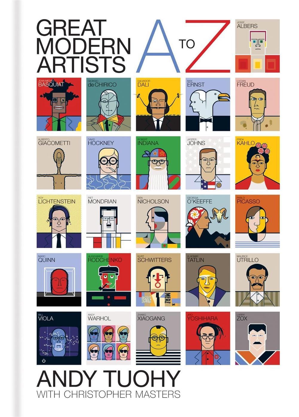 A-Z Great Modern Artists by Andy Tuohy - ISBN: 9781844037803