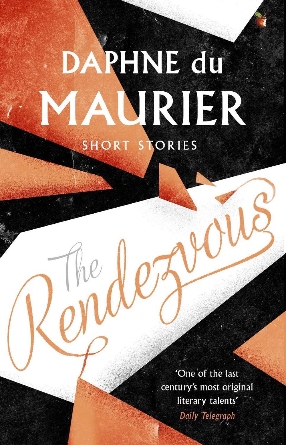 The Rendezvous And Other Stories, 9781844080717