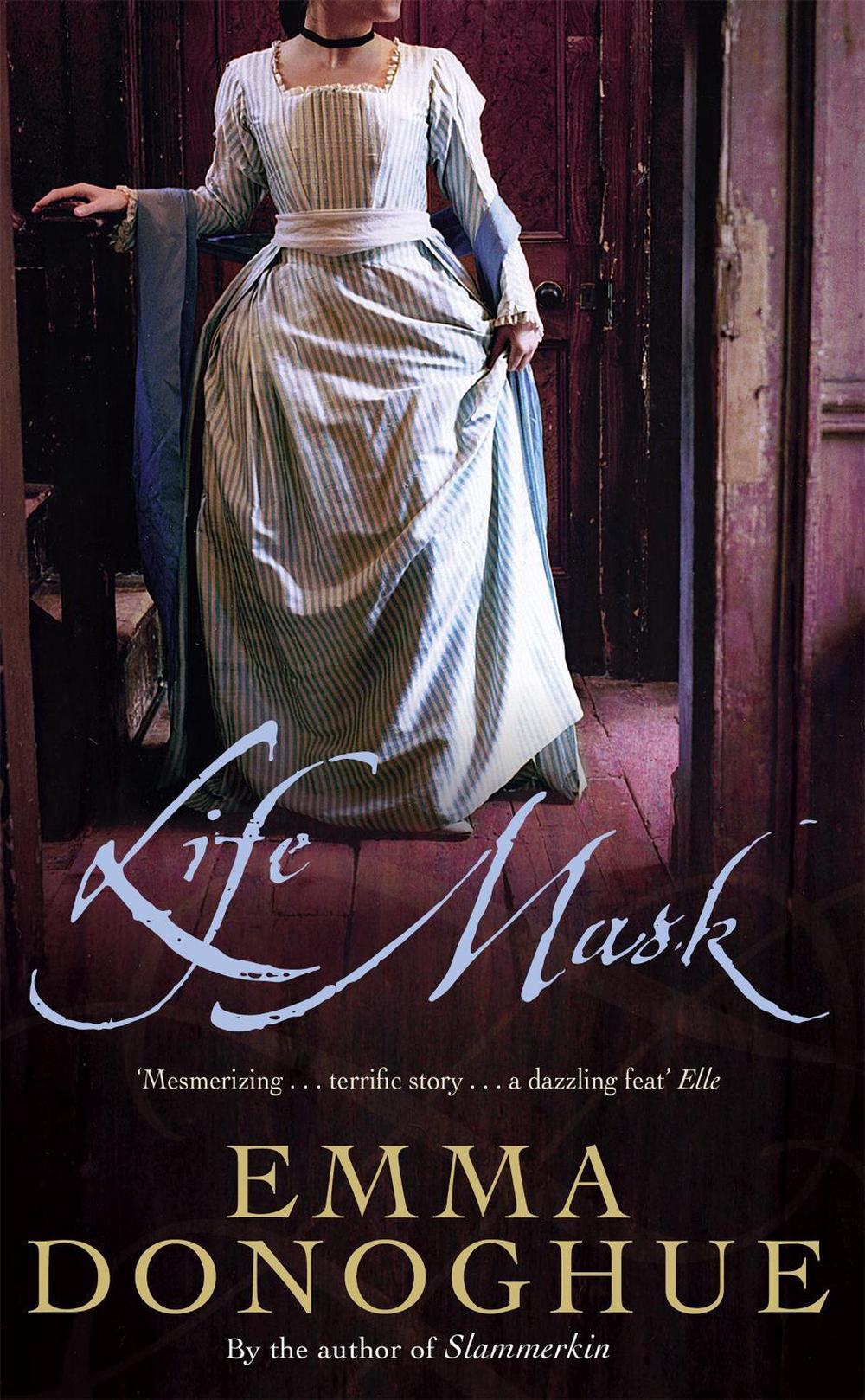 Life Mask by Emma Donoghue - ISBN: 9781844081752