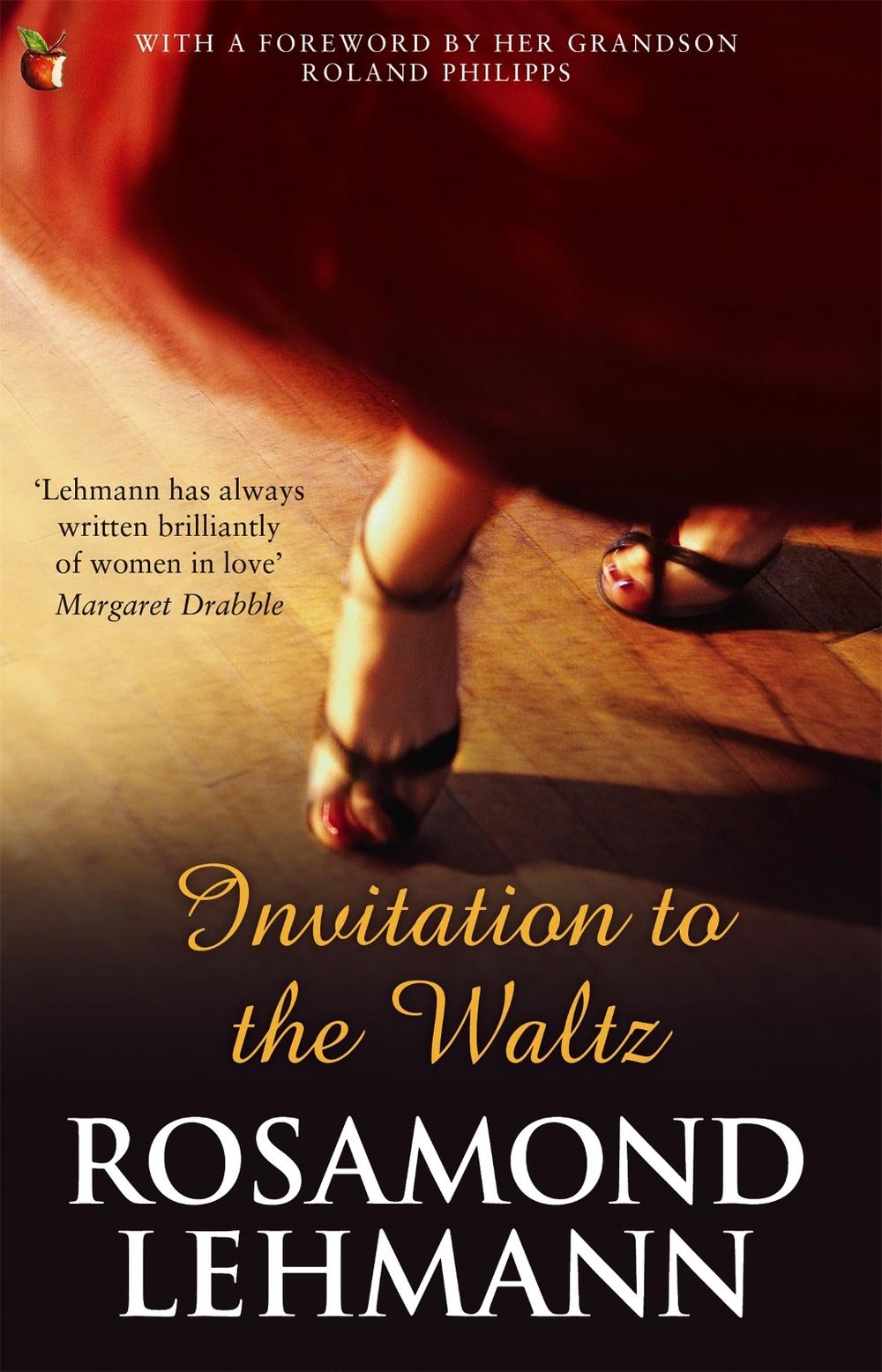 Invitation to the Waltz by Rosamond Lehmann - ISBN: 9781844083053