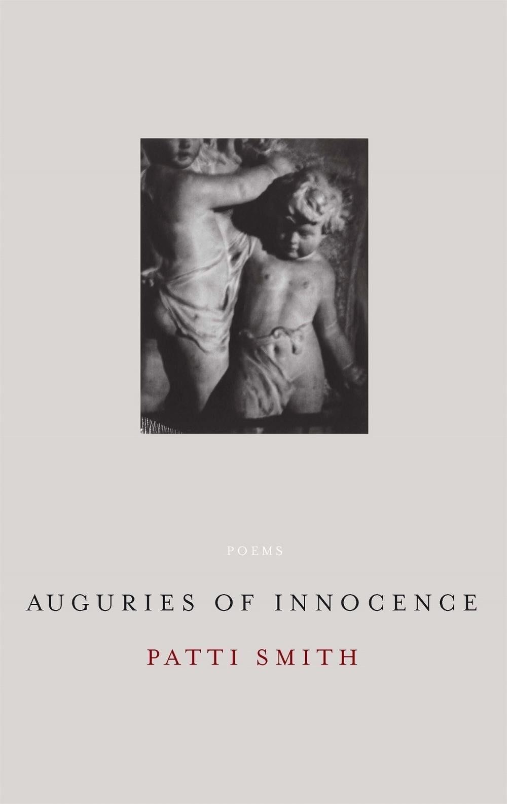 Auguries Of Innocence by Patti Smith - ISBN: 9781844083411