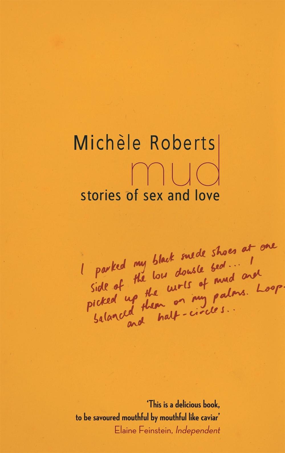 Mud by Michele Roberts - ISBN: 9781844083893