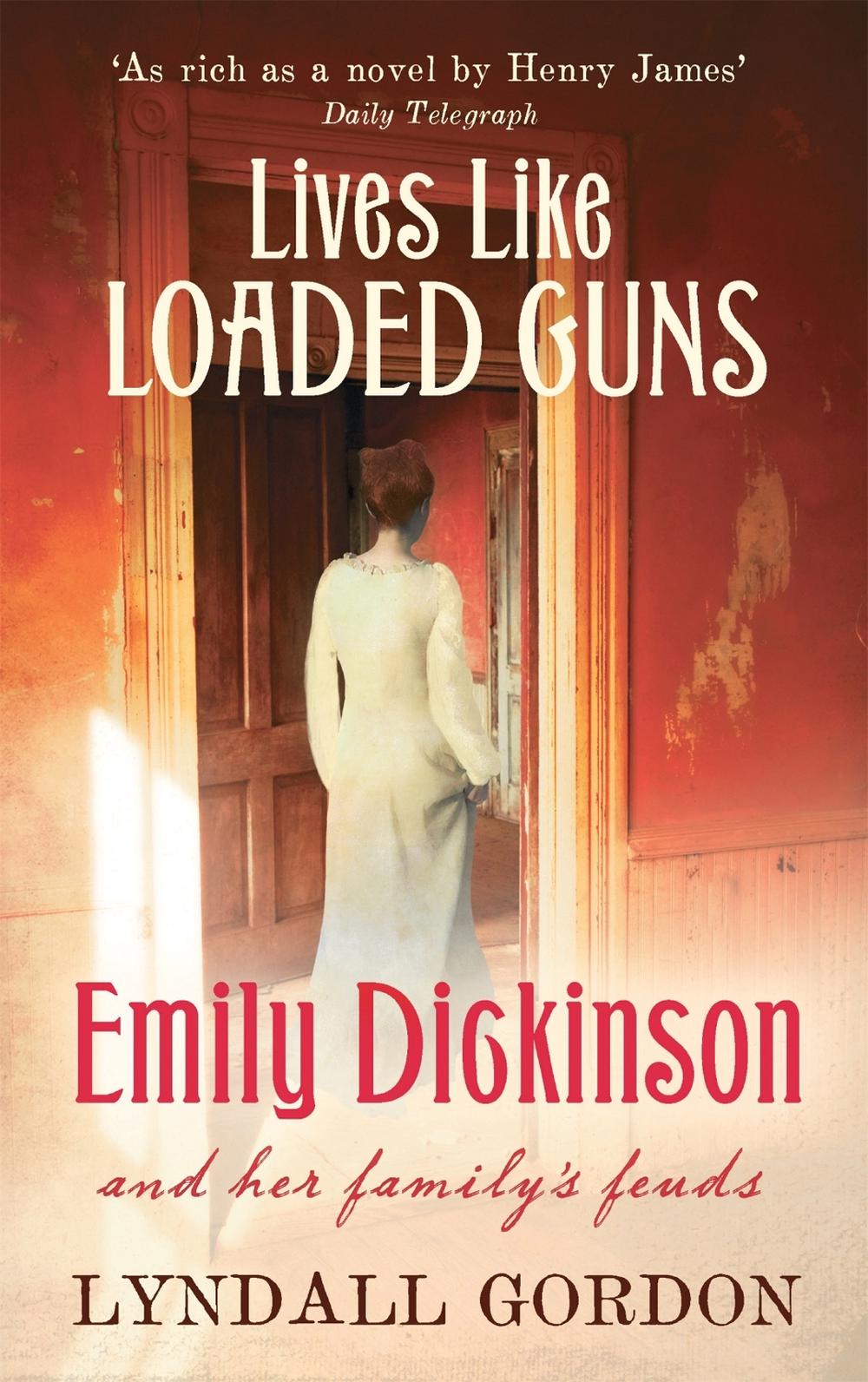 Lives Like Loaded Guns by Lyndall Gordon - ISBN: 9781844084548