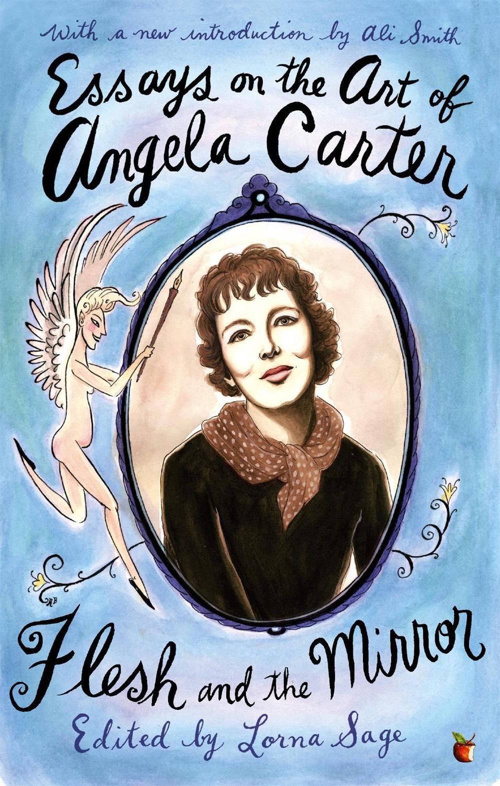 Essays On The Art Of Angela Carter by Lorna Sage - ISBN: 9781844084715