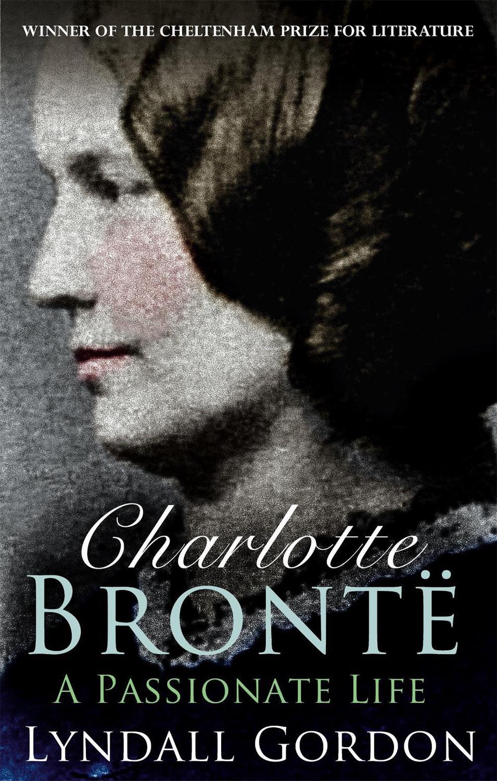 Charlotte Brontë by Lyndall Gordon - ISBN: 9781844084722