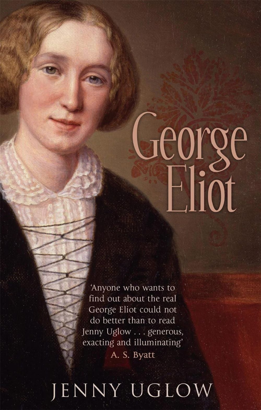 George Eliot by Jenny Uglow - ISBN: 9781844084982