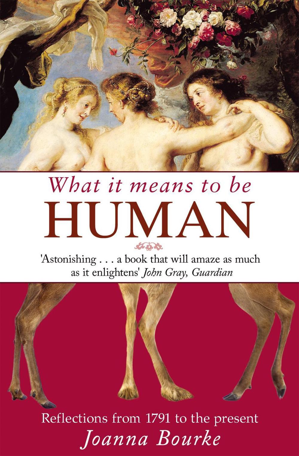 What It Means To Be Human by Joanna Bourke - ISBN: 9781844086450