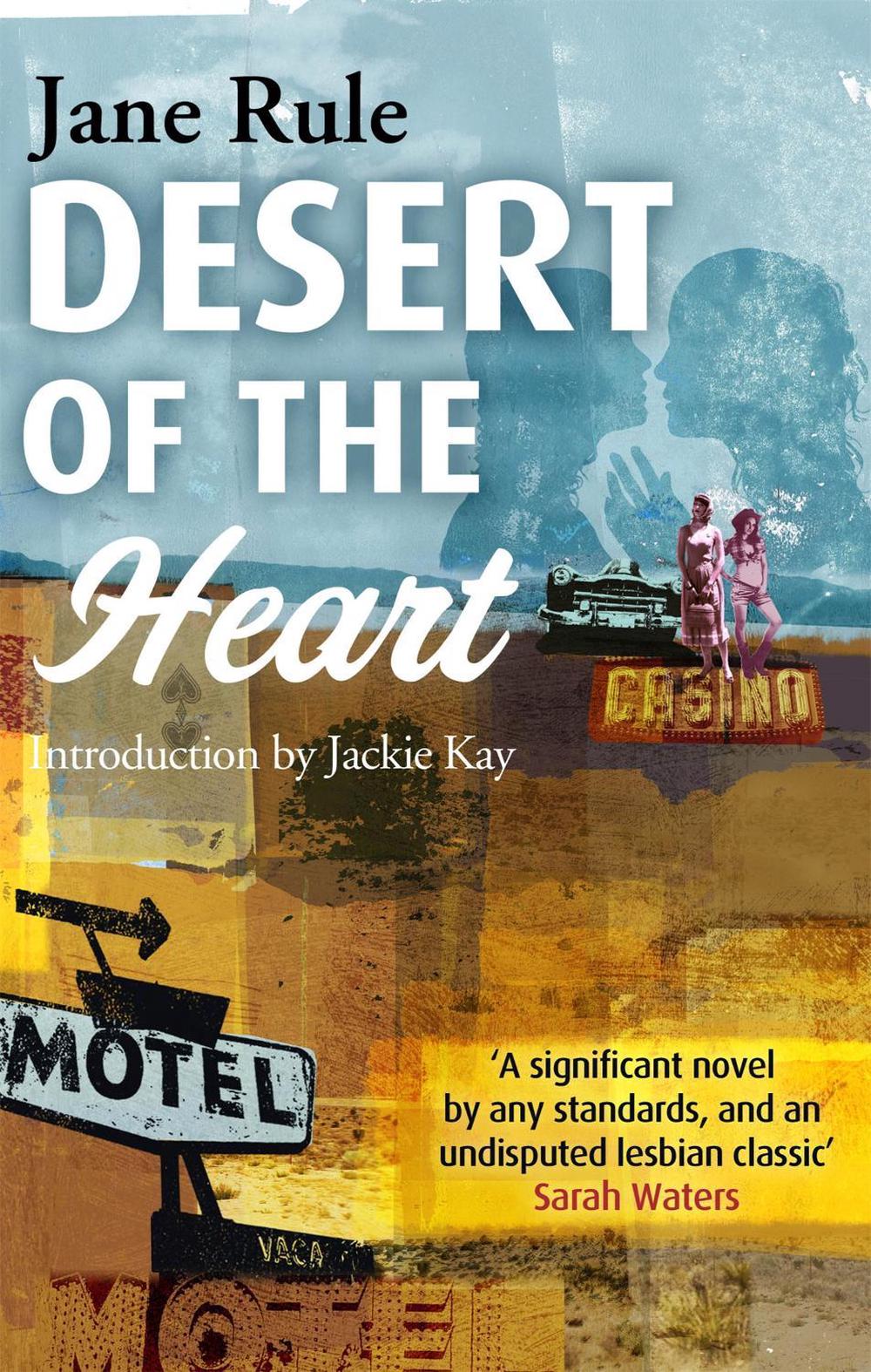 Desert of the Heart by Jane Rule - ISBN: 9781844086788