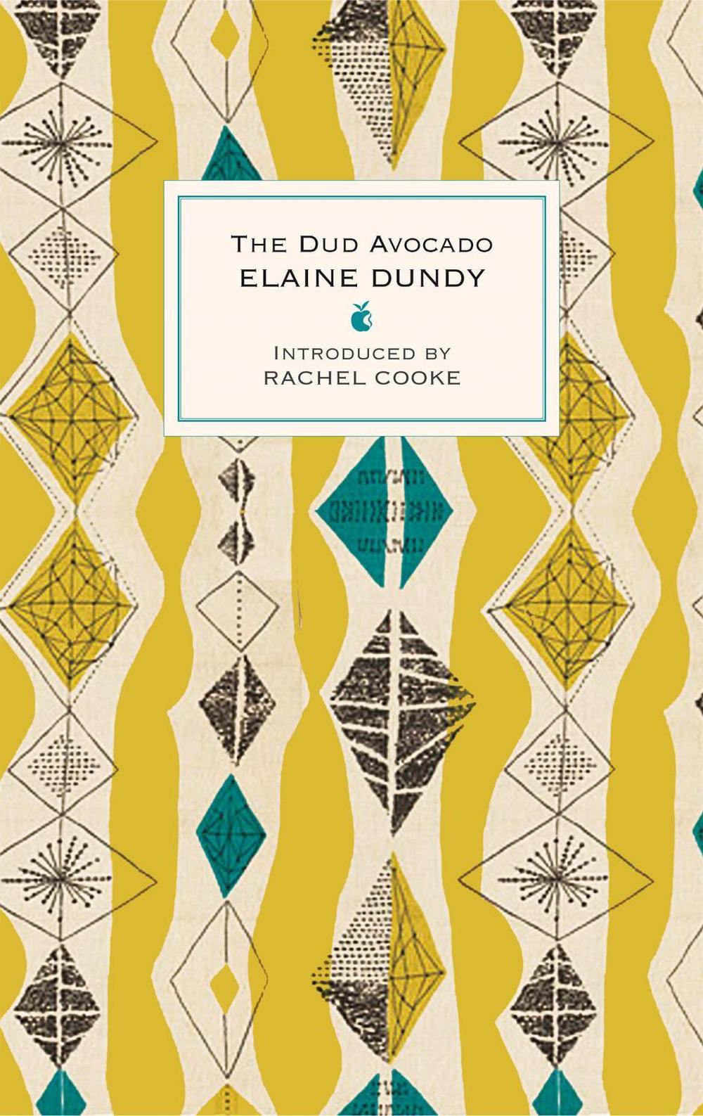 The Dud Avocado by Elaine Dundy - ISBN: 9781844087600