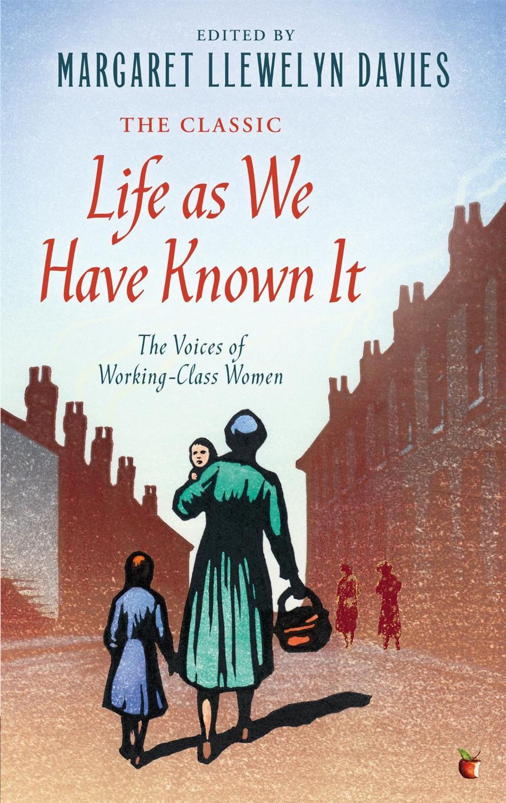Life As We Have Known It by Margaret Llewelyn Davies - ISBN: 9781844088010