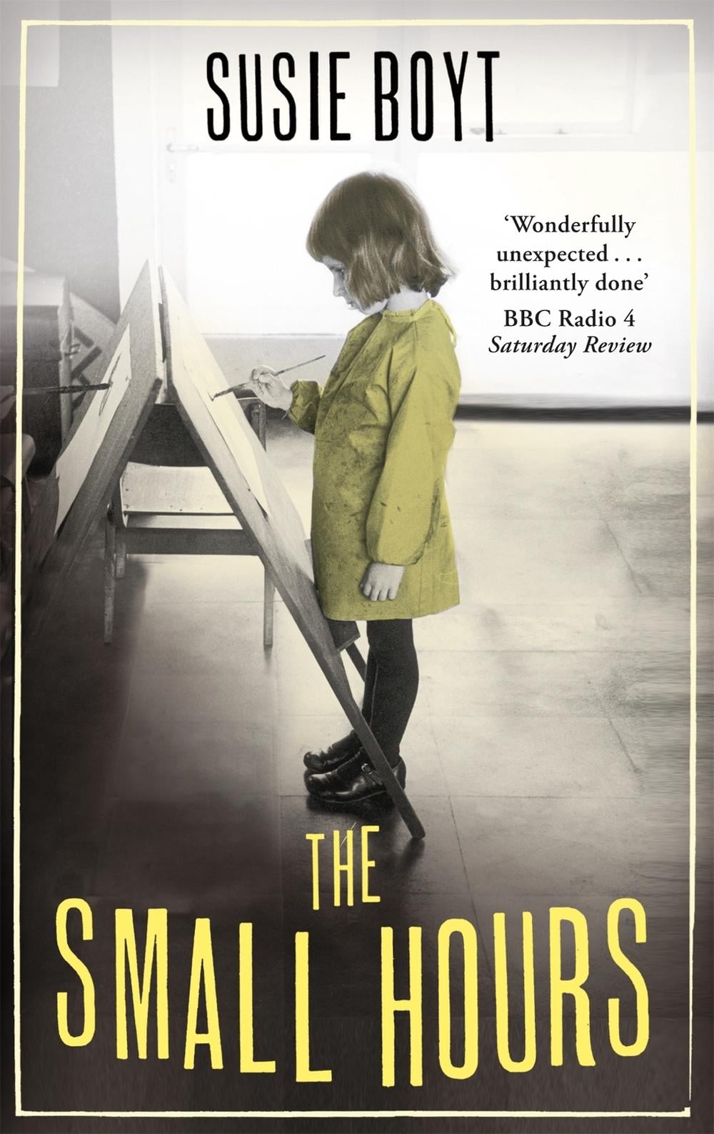 The Small Hours by Susie Boyt - ISBN: 9781844088263