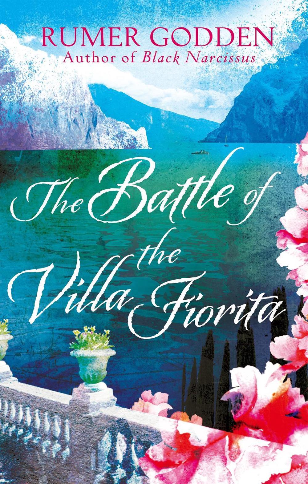 The Battle of the Villa Fiorita by Rumer Godden - ISBN: 9781844088461