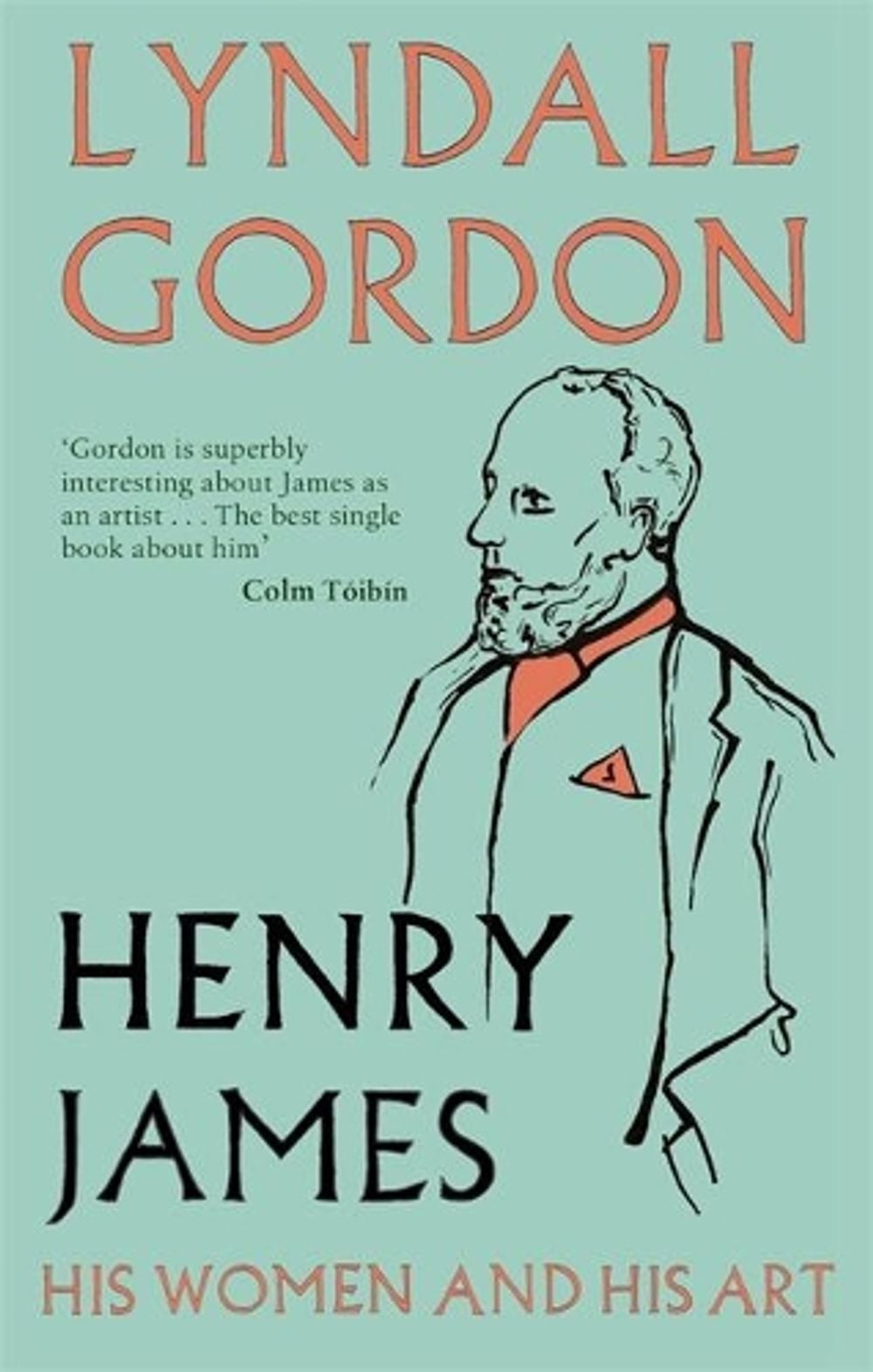 Henry James by Lyndall Gordon - ISBN: 9781844088928