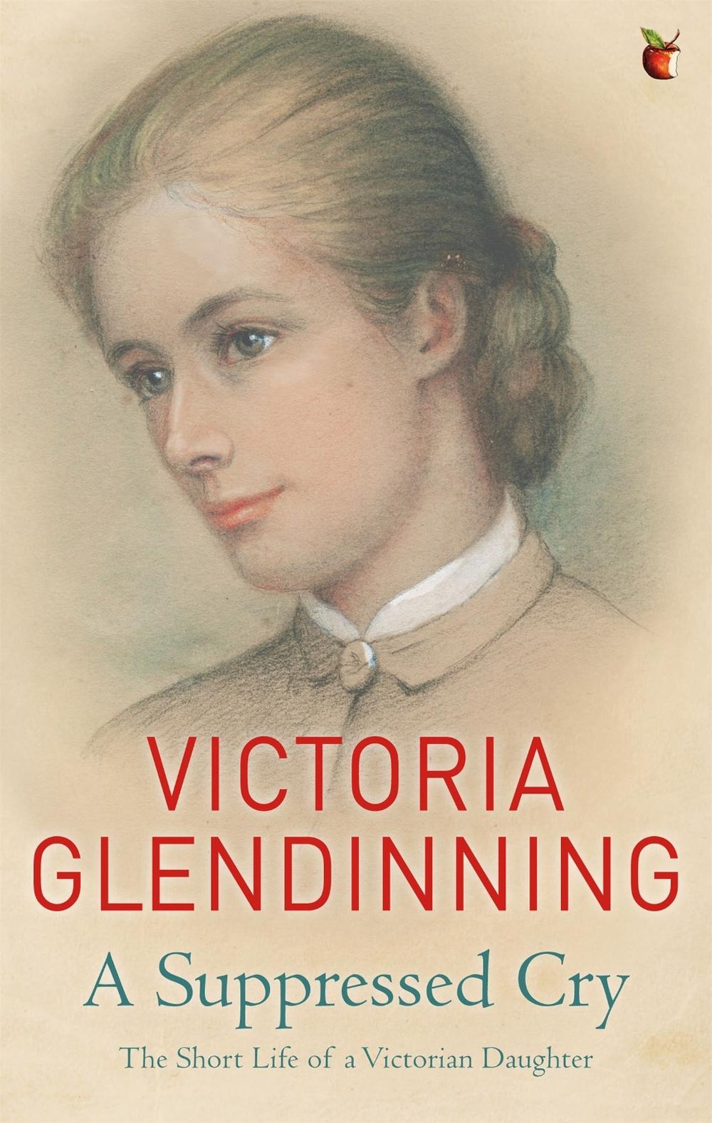 A Suppressed Cry by Victoria Glendinning - ISBN: 9781844089161